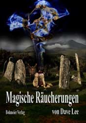 Dies ist das Cover des Buches Magische Räucherungen, erschienen im Bohmeier Verlag.