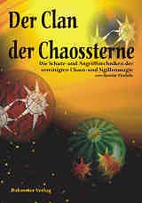 Dies ist das Cover des Buches Der Clan der Chaossterne, erschienen im Bohmeier Verlag.