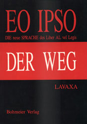 Dies ist das Cover des Buches Eo Ipso - Der Weg, erschienen im Bohmeier Verlag.
