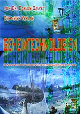 Dies ist das Cover des Buches Geheimtechnologien, erschienen im Bohmeier Verlag.