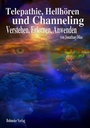 Dies ist das Cover des Buches Telepathie, Hellhören und Channeling, erschienen im Bohmeier Verlag.