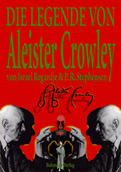 Dies ist das Cover des Buches Die Legende von Aleister Crowley, erschienen im Bohmeier Verlag.