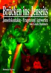 Dies ist das Cover des Buches Brücken ins Jenseits, erschienen im Bohmeier Verlag.