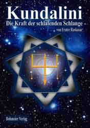 Dies ist das Cover des Buches Kundalini - Die Kraft der schlafenden Schlange, erschienen im Bohmeier Verlag.