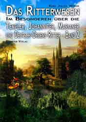 Dies ist das Cover des Buches Das Ritterwesen (Band 2), erschienen im Bohmeier Verlag.