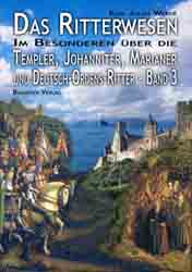 Dies ist das Cover des Buches Das Ritterwesen (Band 3), erschienen im Bohmeier Verlag.