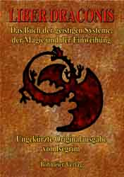 Dies ist das Cover des Buches Liber Draconis, erschienen im Bohmeier Verlag.
