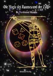 Dies ist das Cover des Buches Die Magie des Raumes und der Zahl, erschienen im Bohmeier Verlag.
