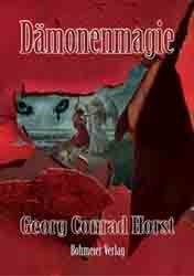 Dies ist das Cover des Buches Dämonenmagie - Geschichte des ..., erschienen im Bohmeier Verlag.