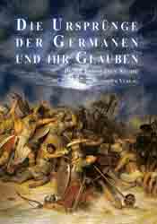 Dies ist das Cover des Buches Die Ursprünge der Germanen und ihr Glauben, erschienen im Bohmeier Verlag.
