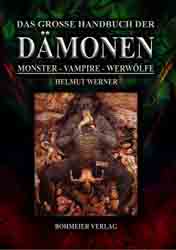 Dies ist das Cover des Buches Das große Handbuch der Dämonen: Monster, Vampire, Werwölfe, erschienen im Bohmeier Verlag.