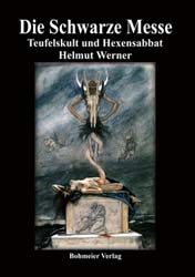 Dies ist das Cover des Buches Die Schwarze Messe, erschienen im Bohmeier Verlag.