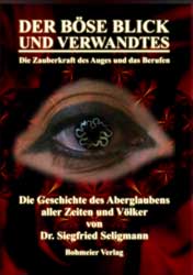 Dies ist das Cover des Buches Der Böse Blick und Verwandtes (Band 1), erschienen im Bohmeier Verlag.