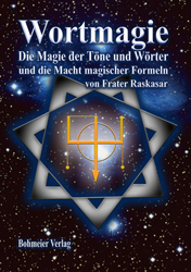 Dies ist das Cover des Buches Wortmagie, erschienen im Bohmeier Verlag.
