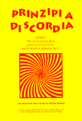 Dies ist das Cover des Buches Principia Diskordia, erschienen im Bohmeier Verlag.