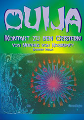 Dies ist das Cover des Buches Ouija, Kontakt zu den Geistern, erschienen im Bohmeier Verlag.