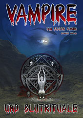 Dies ist das Cover des Buches Vampire und Blutrituale, erschienen im Bohmeier Verlag.
