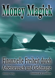 Dies ist das Cover des Buches Money Magick, erschienen im Bohmeier Verlag.