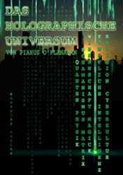Dies ist das Cover des Buches Das Holographische Universum, erschienen im Bohmeier Verlag.