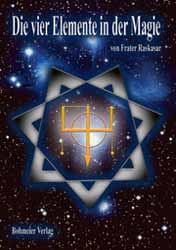 Dies ist das Cover des Buches Die vier Elemente in der Magie, erschienen im Bohmeier Verlag.