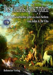 Dies ist das Cover des Buches Des Teufels Apokryphen, erschienen im Bohmeier Verlag.