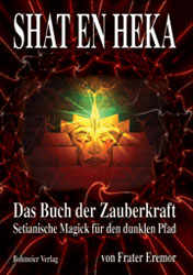 Dies ist das Cover des Buches SHAT EN HEKA, erschienen im Bohmeier Verlag.