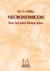 Dies ist das Cover des Buches NECRONOMICON, erschienen im Bohmeier Verlag.