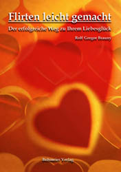 Dies ist das Cover des Buches Flirten, leicht gemacht, erschienen im Bohmeier Verlag.