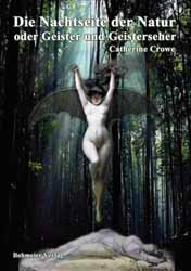 Dies ist das Cover des Buches Die Nachtseite der Natur, oder Geister und Geisterseher, erschienen im Bohmeier Verlag.
