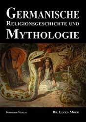 Dies ist das Cover des Buches Germanische Religionsgeschichte und Mythologie, erschienen im Bohmeier Verlag.