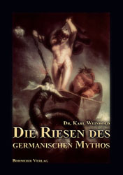 Dies ist das Cover des Buches Die Riesen des germanischen Mythos, erschienen im Bohmeier Verlag.